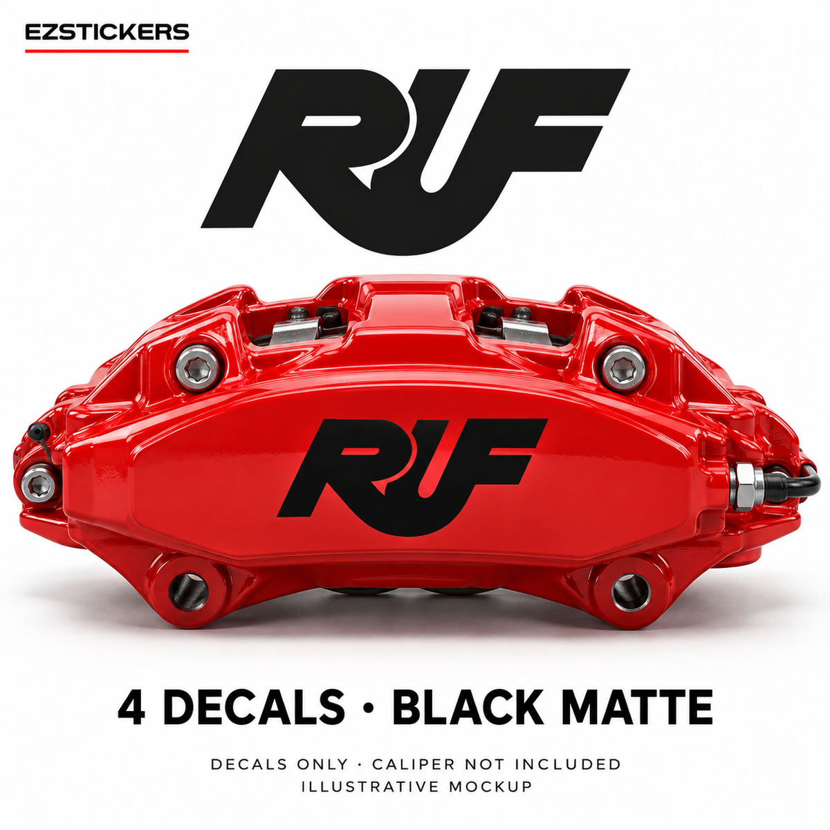 EZSTICKERS illustrative caliper mockup for RUF caliper decals — Black Matte, showing referenced manufacturer/model lettering in Black Matte; decals only, caliper not included.