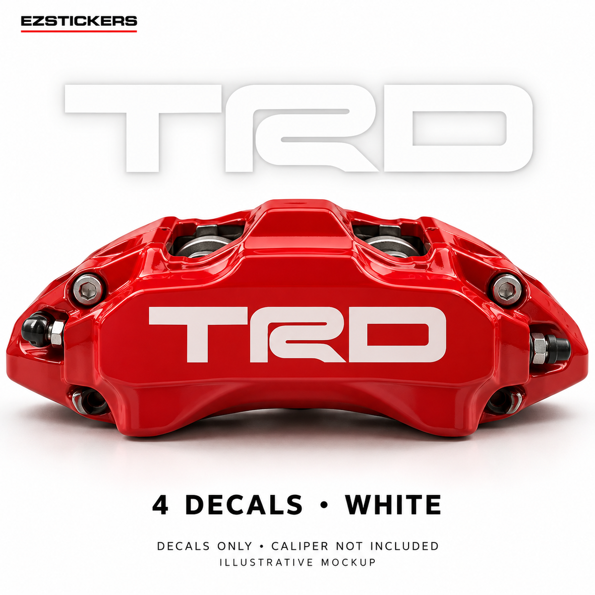 EZSTICKERS illustrative caliper mockup for TRD caliper decals — White, showing referenced manufacturer/model lettering in White; decals only, caliper not included.