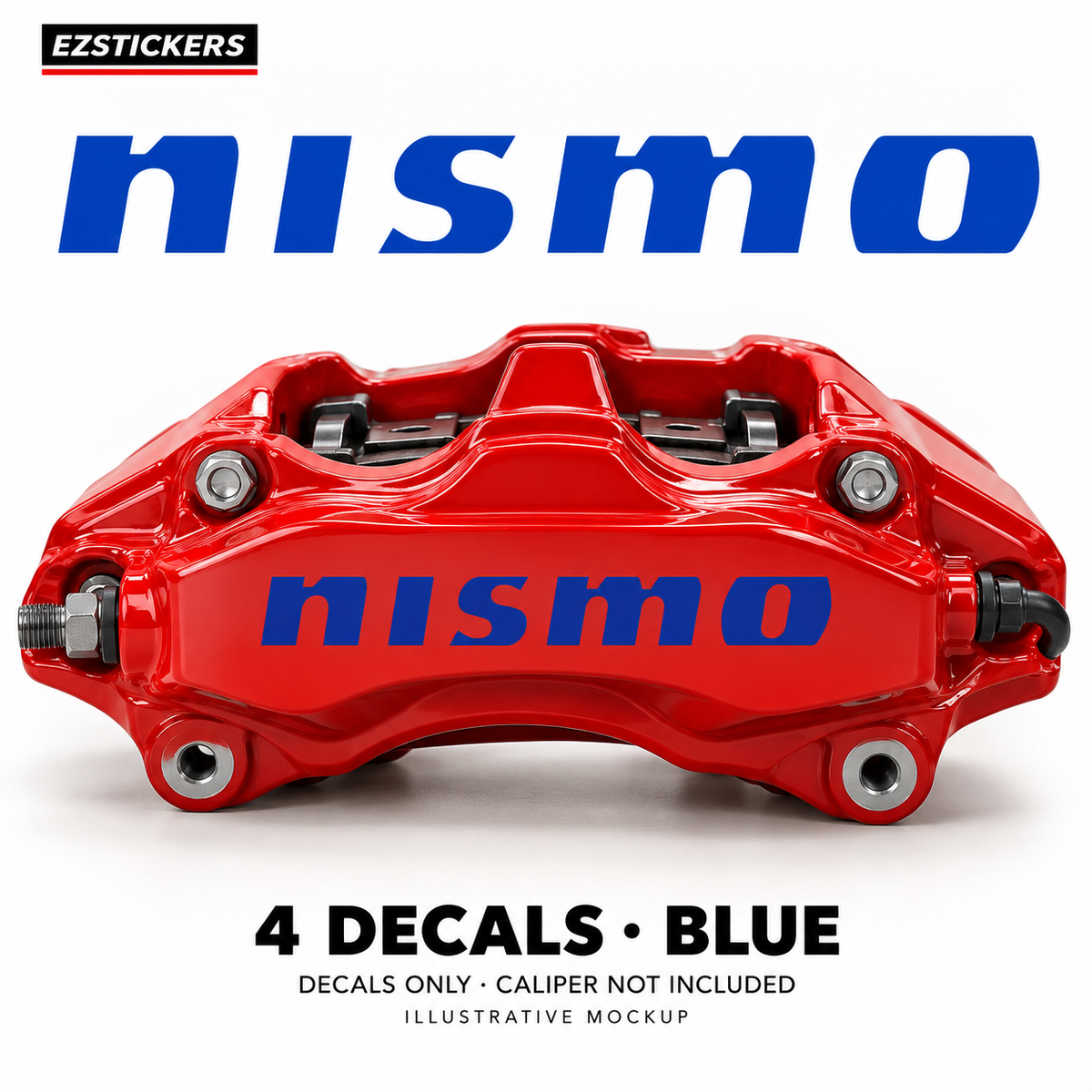 EZSTICKERS illustrative caliper mockup for NISMO caliper decals — Blue, showing referenced manufacturer/model lettering in Blue; decals only, caliper not included.