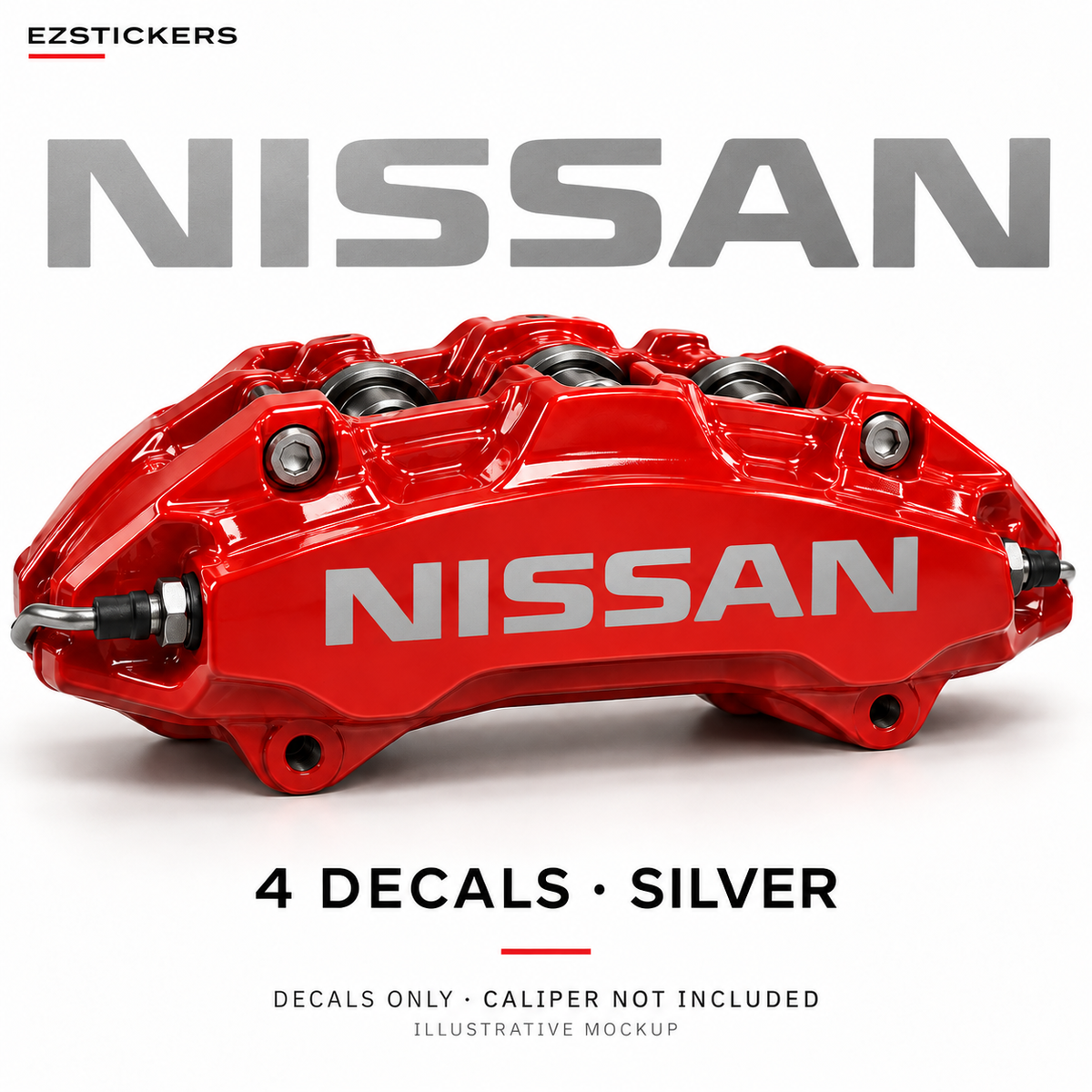 EZSTICKERS illustrative caliper mockup for Nissan caliper decals — Silver, showing referenced manufacturer/model lettering in Silver; decals only, caliper not included.