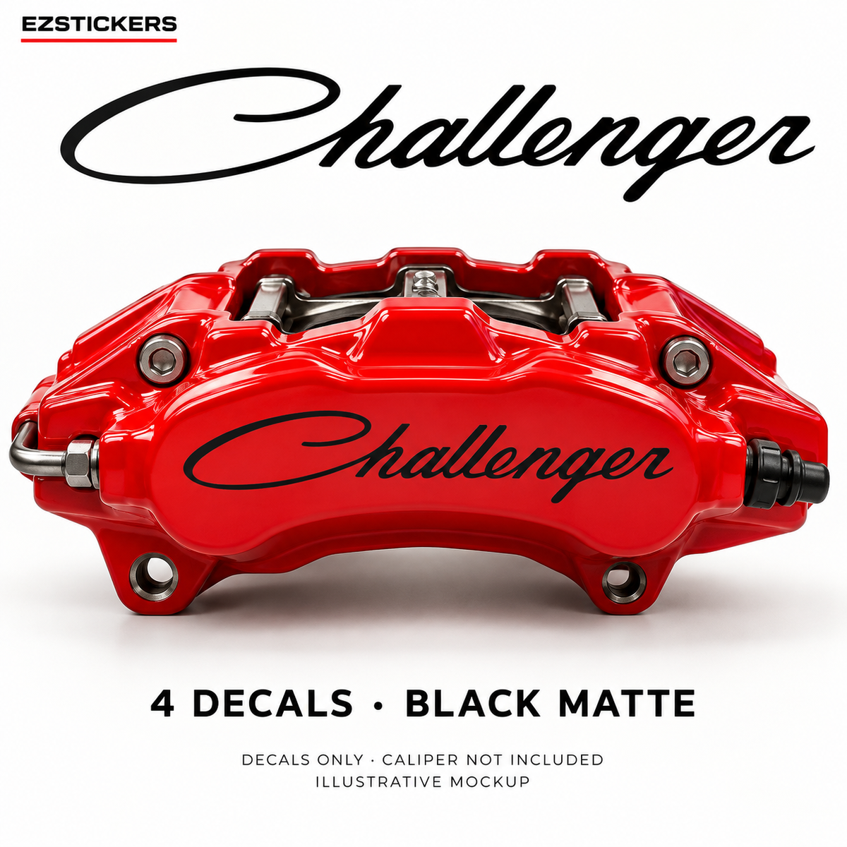 EZSTICKERS illustrative caliper mockup for Dodge Challenger caliper decals — Black Matte, showing referenced manufacturer/model lettering in Black Matte; decals only, caliper not included.