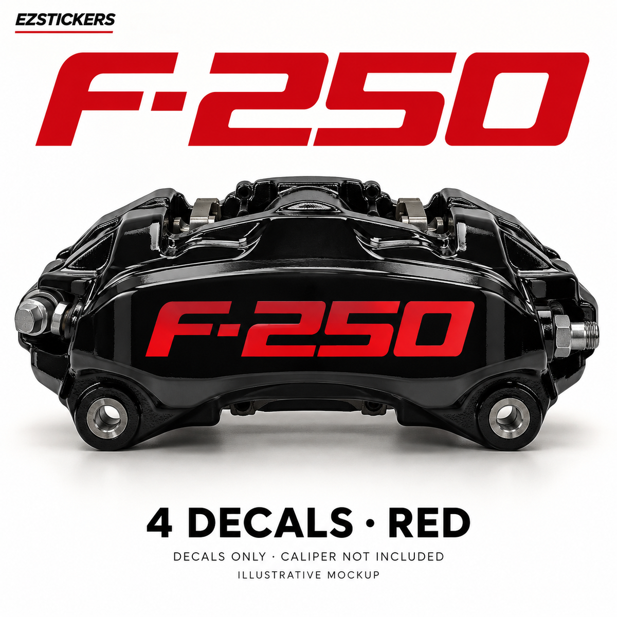 EZSTICKERS illustrative caliper mockup for Ford F-250 caliper decals — Red, showing referenced manufacturer/model lettering in Red; decals only, caliper not included.