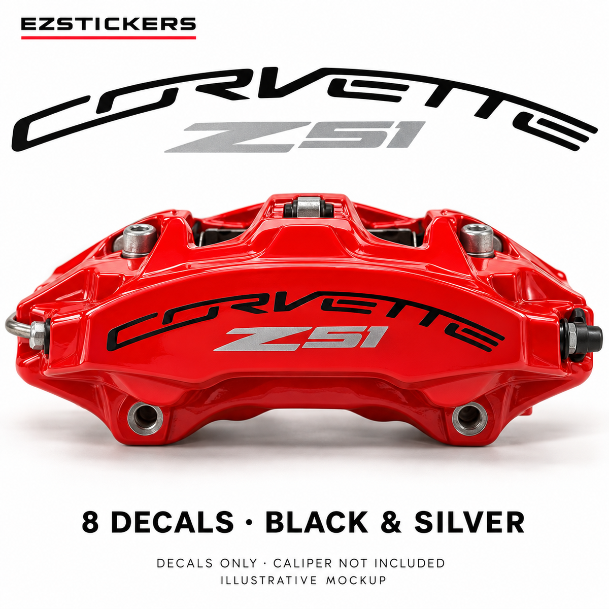 EZSTICKERS illustrative caliper mockup for Corvette Z51 caliper decals — Black & Silver, showing referenced manufacturer/model lettering in Black & Silver; decals only, caliper not included.