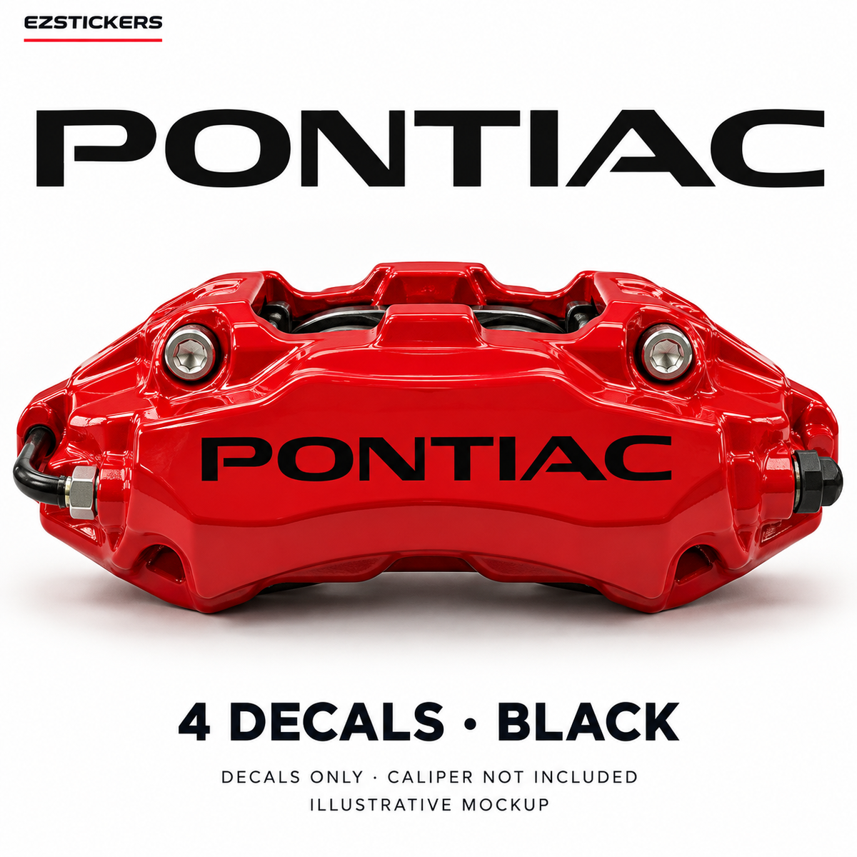 EZSTICKERS illustrative caliper mockup for Pontiac straight caliper decals — Black, showing referenced manufacturer/model lettering in Black; decals only, caliper not included.
