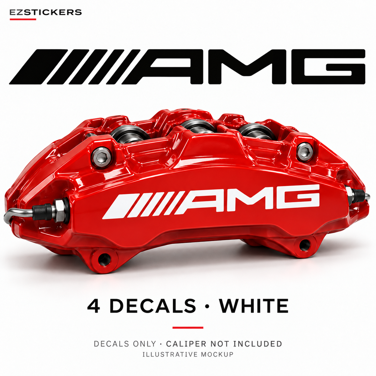 EZSTICKERS illustrative caliper mockup for AMG straight caliper decals — White, showing the referenced manufacturer/model lettering in White; decals only, caliper not included.