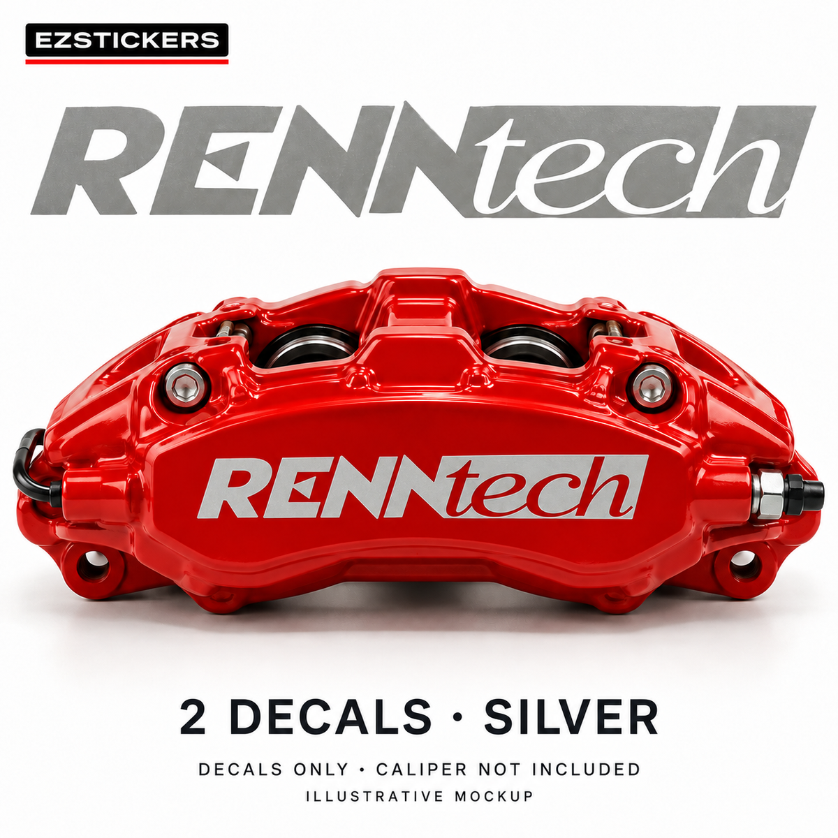EZSTICKERS illustrative caliper mockup for Renntech caliper decals — Silver, showing referenced manufacturer/model lettering in Silver; decals only, caliper not included.