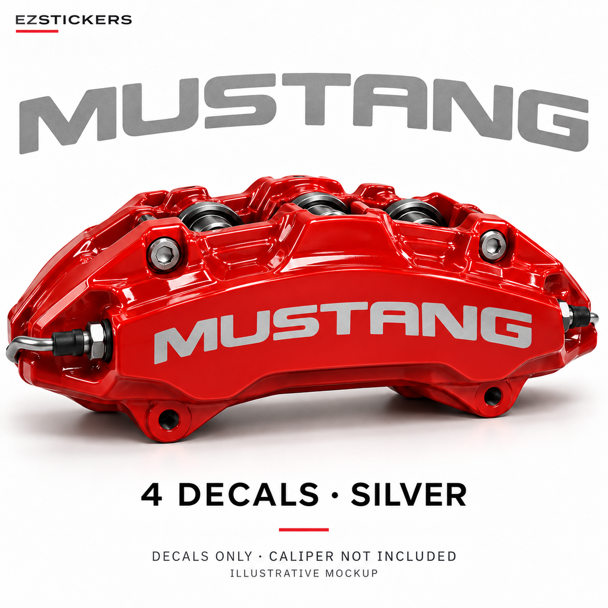 EZSTICKERS illustrative caliper mockup for Mustang caliper decals — Silver, showing referenced manufacturer/model lettering in Silver; decals only, caliper not included.